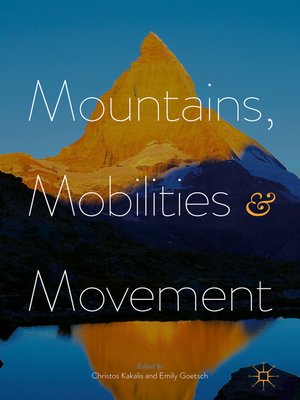 cover image of Mountains, Mobilities and Movement